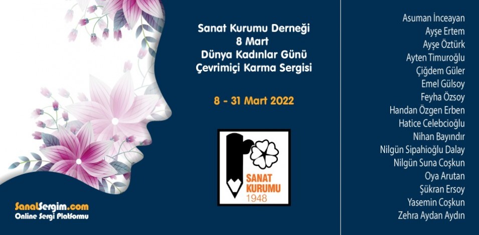 Sanat Kurumu Derneği 8 Mart Dünya Kadınlar Günü Çevrimiçi Karma Sergisi